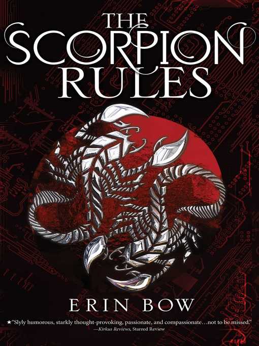 Title details for The Scorpion Rules by Erin Bow - Wait list